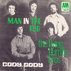 Flying Burrito Brothers : Man In The Fog - Cody, Cody